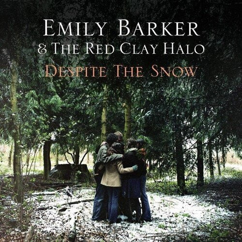 Emily Barker / Red Clay Halo - Despite The
