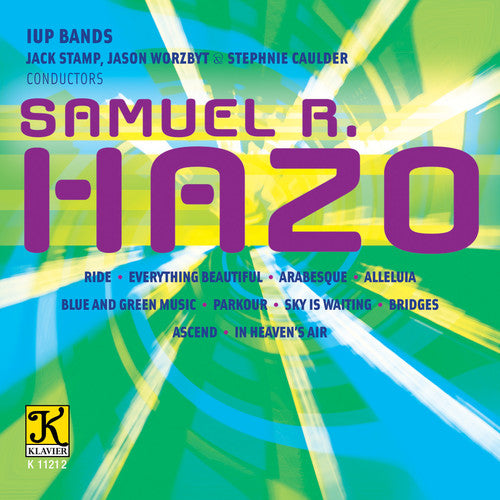 Hazo/ Iup Concert Band/ Caulder - Music Of Samuel R. Hazo