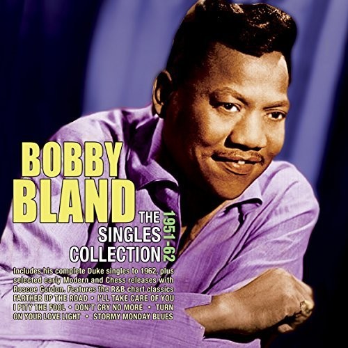 Bobby Bland - Singles Collection 1951-62