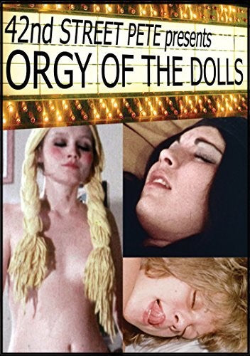 Orgy of the Dolls Grindhouse Double Feature