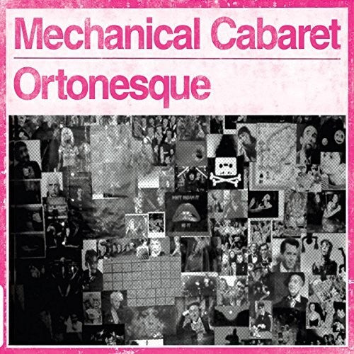 Mechanical Cabaret - Ortonesque