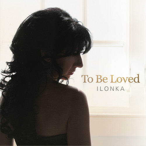 Ilonka/ Various - To Be Loved