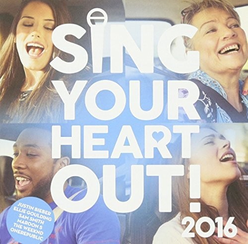 Various - Sing Your Heart Out 2016 / Various