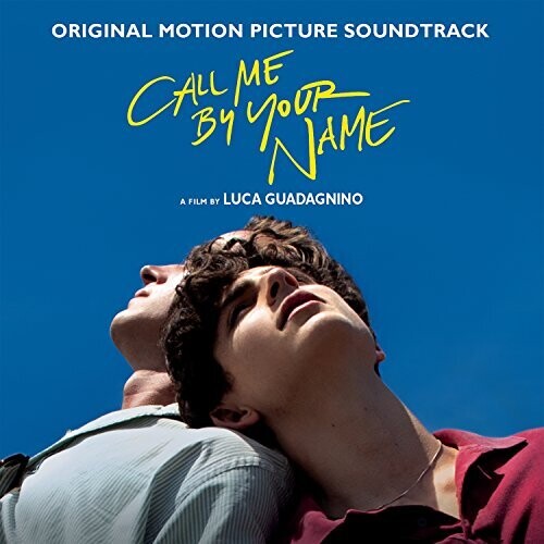 Call Me by Your Name/ O.S.T. - Call Me by Your Name (Original Motion Picture Soundtrack)