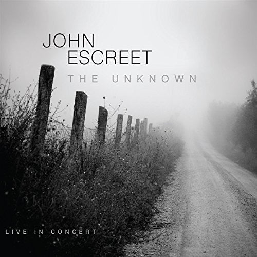 John Escreet - The Unknown