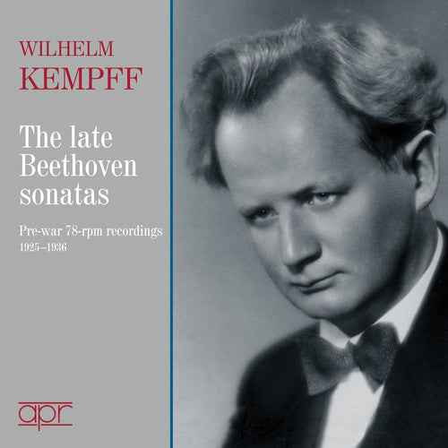 L Beethoven / Kempff - Beethoven: Late Sonatas