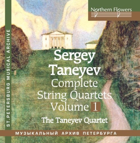 Taneyev String Quartet - Taneyev: Complete String Quartets 1 Nos. 1 & 4