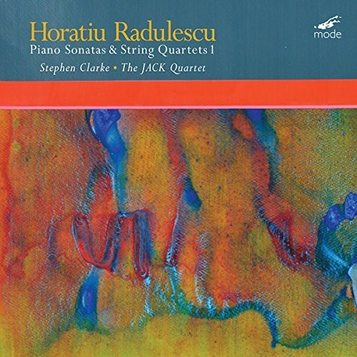 Radulescu/ Clarke/ Jack Quartet - RADULESCU: Sonatas & String Quartets 1