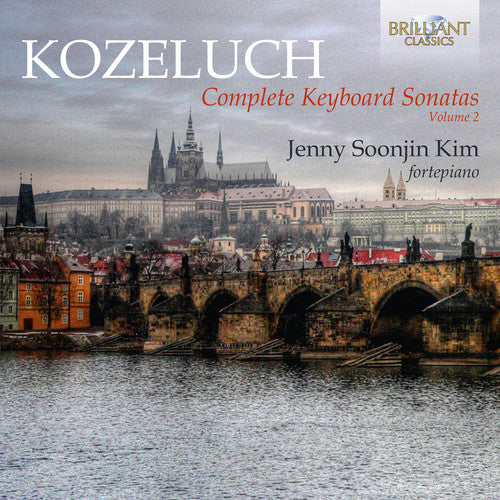 Kozeluch/ Kim - Kozeluch: Complete Keyboard Sonatas V2