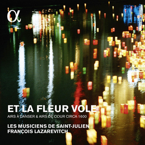 Les Musiciens De - Et La Fleur Vole: &