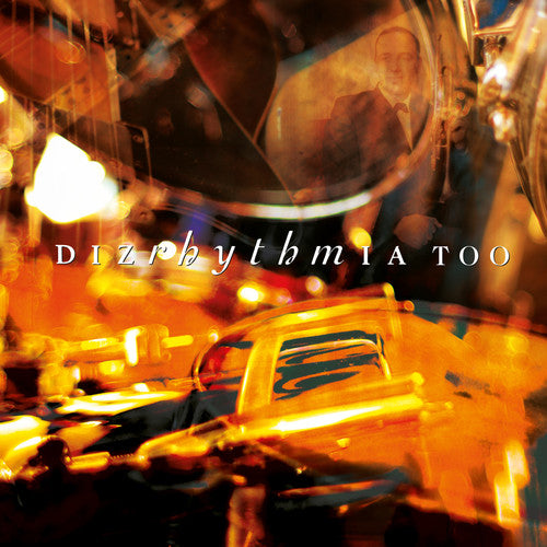 Dizrhythmia - Too