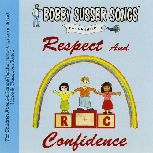Bobby Susser Singers - Respect & Confidence