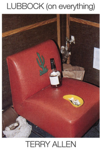 Terry Allen - Lubbock (on everything)