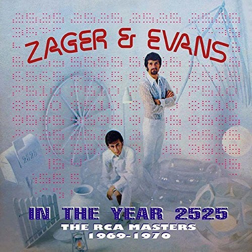 Zager & Evans - In The Year 2525: Rca Masters 1969-1970