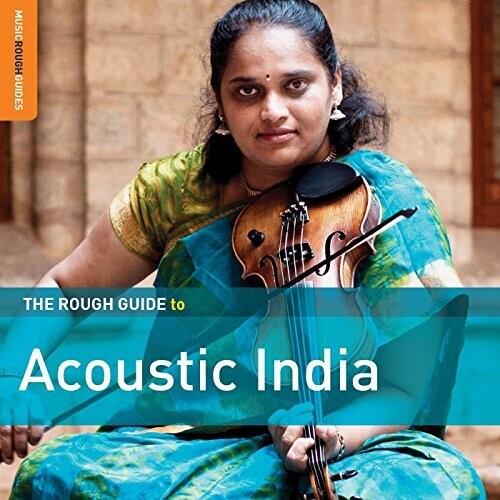 Rough Guide to Acoustic India/ Various - Rough Guide To Acoustic India / Various Artists