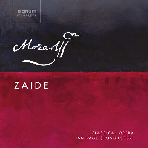 Mozart/ Bevan/ Clayton - Mozart: Zaide K 344
