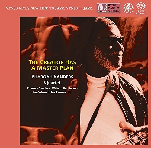 Pharoah Sanders - Creator Has A Master Plan