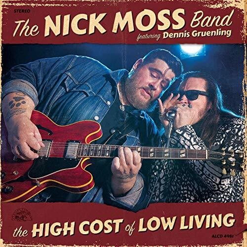 Nick Moss - High Cost Of Low Living
