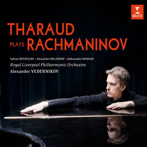 Rachmaninoff/ Alexandre Tharaud / Liverpool Phil - Piano Concertos No 2 / Vocalise / 2 Pievces for 6