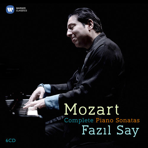 Mozart/ Fazil Say - Complete Piano Sonatas