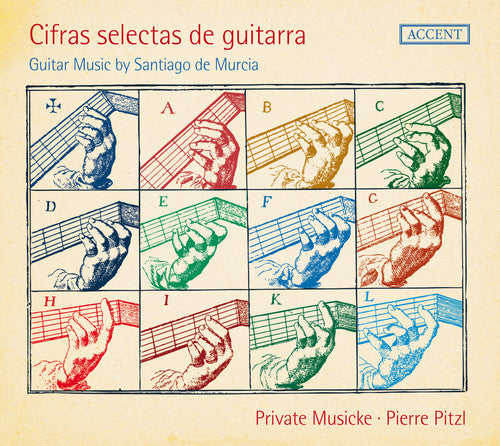 Murcia/ Private Musicke/ Pitzl - Cifras Selectas de Guitarra
