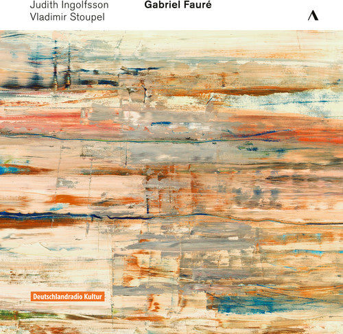 G. Faure / Ingolfsson/ Stoupel - Faure: Concert-Centenaire, Vol. 3
