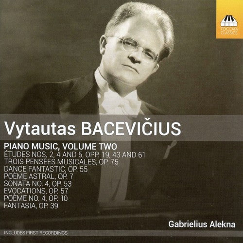 Baceviciuss/ Alekna - Vytautas Baceviciuss: Complete Piano Music, Vol. 2