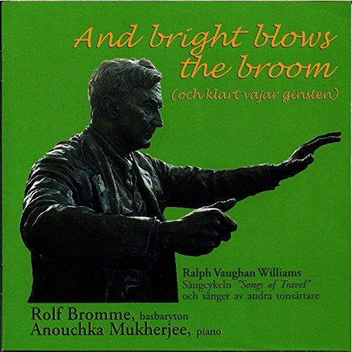 Williams/ Bromme/ Mukherjee - And Bright Blows the Broom