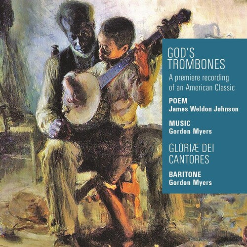 Meyers/ Cantores - God's Trombones