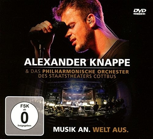 Alexander Knappe - Musik An.Welt Aus.Live