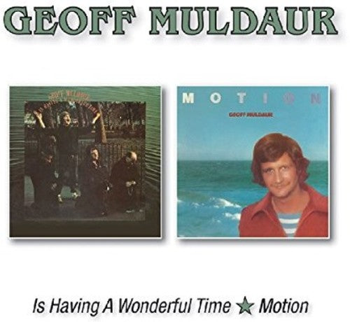 Geoff Muldaur - Is Having A Wonderful Time/Motion
