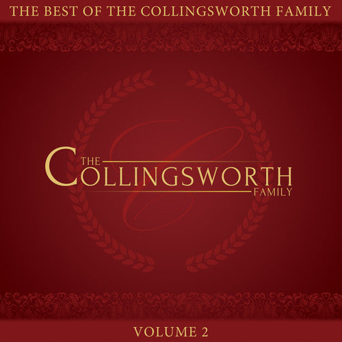 Collingsworth Family - The Best Of The Collingsworth Family, Vol. 2