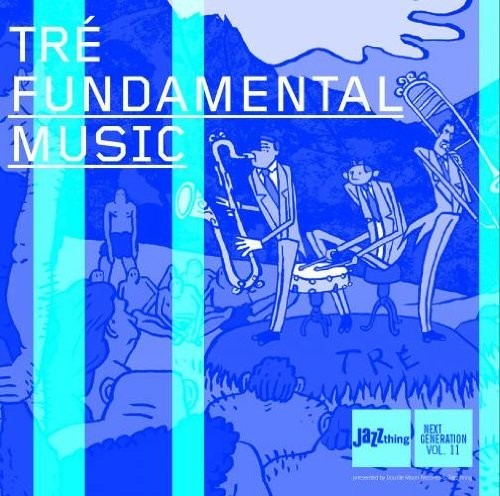 Tre/ Various - Fundamental Music
