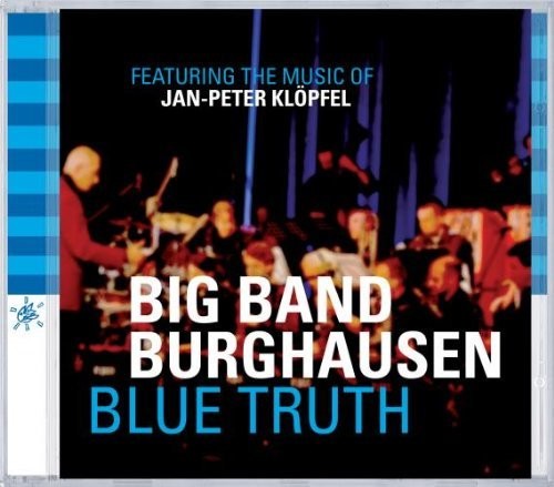 Big Band Burghausen/ Various - Blue Truth