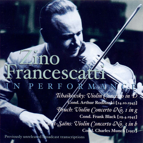 Tchaikovsky/ Bruch/ Saint-Saens/ Francescatti - Con VN (D Major)/Con VN 1 (GM)/3 (BM)