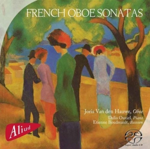 Van Den Hauwe/ Ouziel/ Various - French Oboe Sonatas