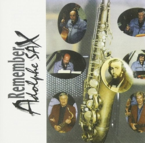 Vanhaverbeke/ Rottier/ Michaux/ Clement - Remember Adolphe Sax