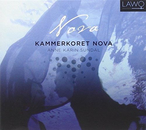 Nova Chamber Choir/ Various - Nova