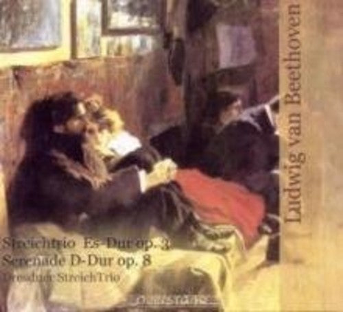 Beethoven/ Dresdner Streich Trio - Streichtrio Es Dur Op. 3