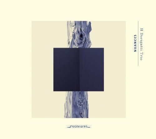 Dorgatti Trio/ Various - Nuances