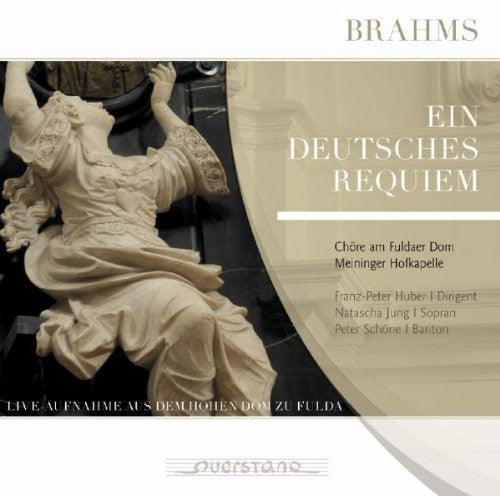 Brahms/ Jung/ Schone/ Chore Am Dom Zu Fulda - Ein deutsches Requiem