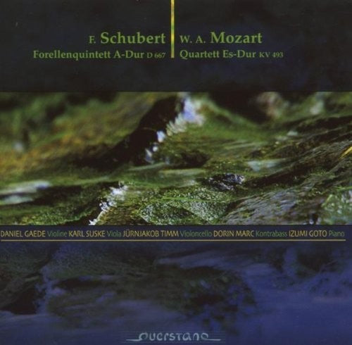 Schubert/ Mozart/ Suske/ Timm/ Marc/ Goto - Forellenquintett A-Dur