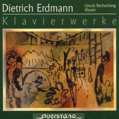 Erdmann/ Ursula Rechenberg - Klavierwerke