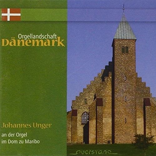 Durufle/ Dupre/ Messiaen/ Unger - V2: Orgellandschaft Danemark