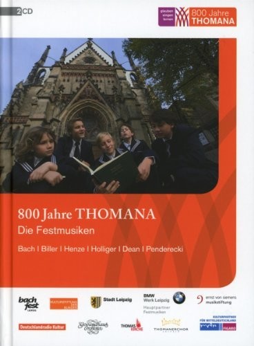 Bach/ Biller/ Penderecki/ Ensemble Vocal Modern - 800 Jahre Thomana / Die Festmusiken