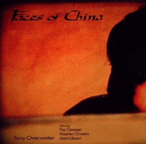 Overwater/ Claassen/ Various - Faces of China