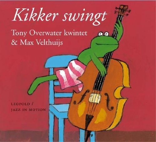 Overwater/ Van Roon/ Various - Kikker swingt