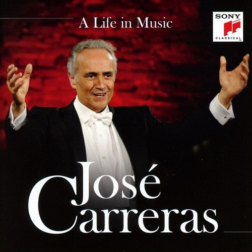 Jose Carreras - Life In Music