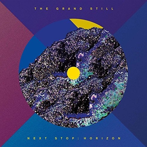 Next Stop: Horizon - Grand Still