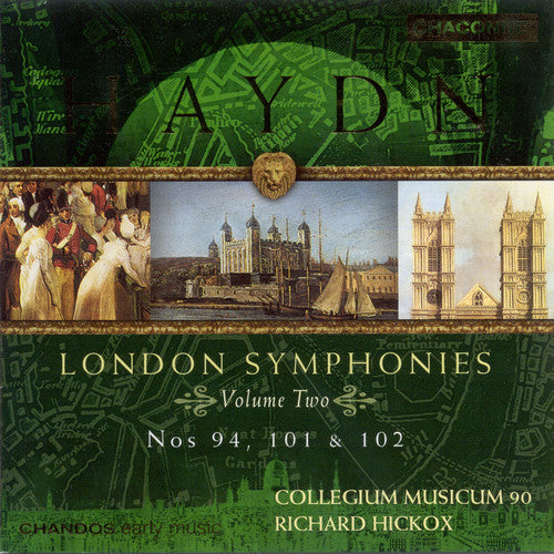 Haydn/ Collegium Musicum 90/ Hickox - London Symphonies 2